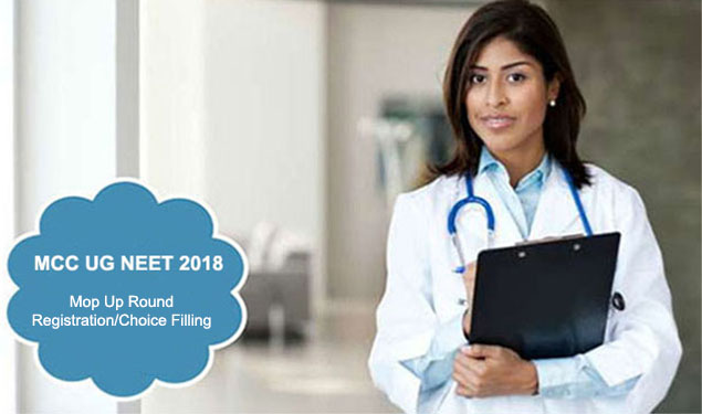 MCC NEET 2018 Mop Up Round Registration