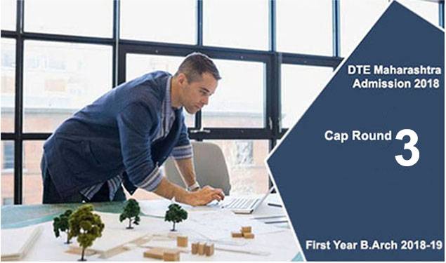 DTE Maharashtra B Arch CAP Round 3