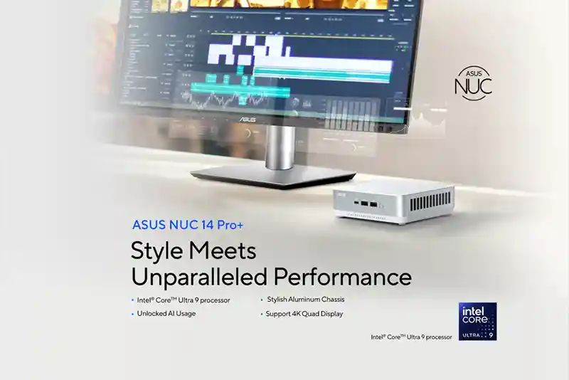(NUC 14 Pro+) ASUS unpacks ultracompact computers